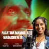 About Pasattha Mannulla Marachiyae Di Song